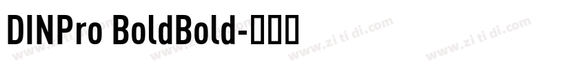 DINPro BoldBold字体转换